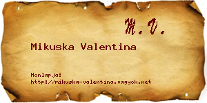 Mikuska Valentina névjegykártya